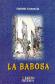 La Babosa