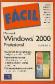 Windows 2000 Profesional Facil