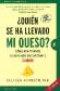 Quien se ha llevado mi queso