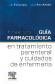Guia farmacologica en tratamiento parenteral y cuidados de enfermera