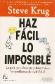 Haz facil lo imposible