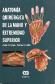 Anatomia Quirurgica de la Mano y Extremidad Superior