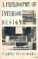 A Philosophy of Interior Design