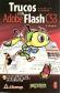 Trucos con Adobe Flash CS3 CD