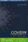 COVID 19. Virologa, inmunologa, clnica y aproximacin diagnstica y teraputica