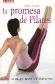 La promesa de Pilates