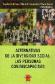 Alternativas de la Diversidad social: Las Personas con Discapacidad