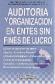 Auditora y organizacin en entes sin fines de lucro.