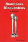 Reactores Bioquimicos