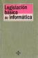 Legislacion informatica basica