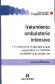 Tratamiento ambulatorio intensivo