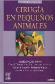 Cirug�a en peque�os animales