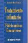 Tratamiento tributario-Fideicomisos financieros