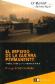 El imperio de la guerra permanente. Estados Unidos y la mundializaci�n liberal