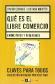 Qu es el libre comercio. Entre mitos y realidades
