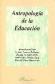 Antropologia de la Educacion