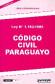 Cdigo Civil Paraguayo Ley N 1.183/1985