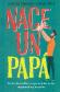 Nace un pap�