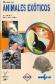 Animales ex�ticos Manual de