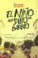 El nio que sali del barrio