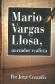 Mario Vargas Llosa, narrador realista