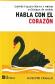 Habla con el Corazn