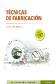 T�cnicas de fabricaci�n