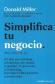Simplifica tu negocio.