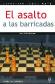 El asalto a las barricadas