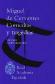 Miguel de Cervantes Comedias y tragedias + Volumen complementario