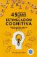 45 dias de la estimulacin cognitiva