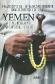 Yemen. La clave olvidada del mundo rabe 1911 - 2011