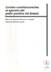 Lmites constitucionales al ejercicio del poder punitivo