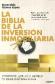 La Biblia de la inversin inmobiliaria. Construye ladrillo a ladrillo tu estabilidad financiera