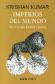 Imperios del mundo: Una sociolog�a hist�rica y pol�tica