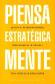 Piensa estratgicamente