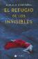 El refugio de los invisibles