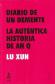 Diario de un demente. La autntica historia de AH Q