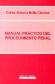 Manual prctico del Procedimiento Penal