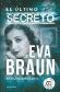 El ltimo secreto de Eva Braun