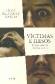 Victimas e ilesos