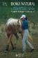 Doma natural. Adiestramiento del caballo en libertad, pie a tierra y montado.
