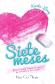 Siete meses