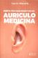 Nuevo tratado didctico de Auriculo medicina