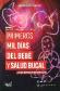 Primeros mil das del beb y salud bucal Vol 1