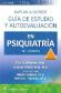 Gua de estudio y autoevaluacin en psiquiatra KAPLAN & SADOCK