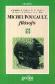 Michel Foucault, Filosofo