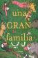 Una GRAN familia