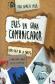 Eres un gran comunicador pero an no lo sabes