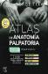 Atlas de Anatom Palpatoria Tomo 2: Miembro inferior